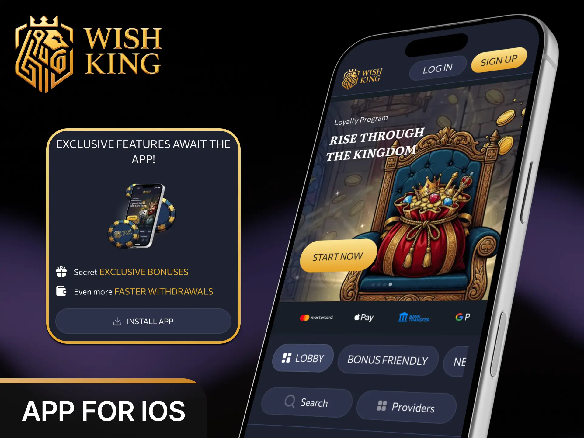 Install the native WishKing app on your iPhone or iPad for fast and seamless performance in Canada.