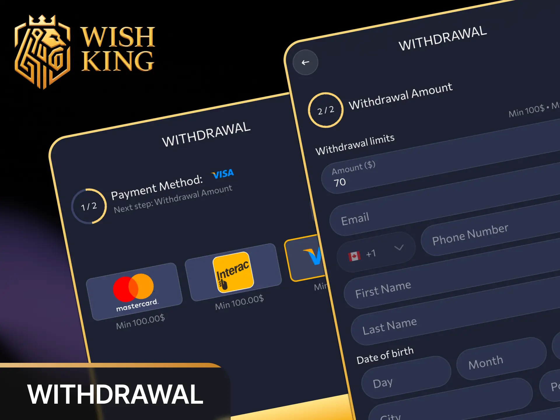 Withdraw your winnings quickly and safely from your account at WishKing Canada.