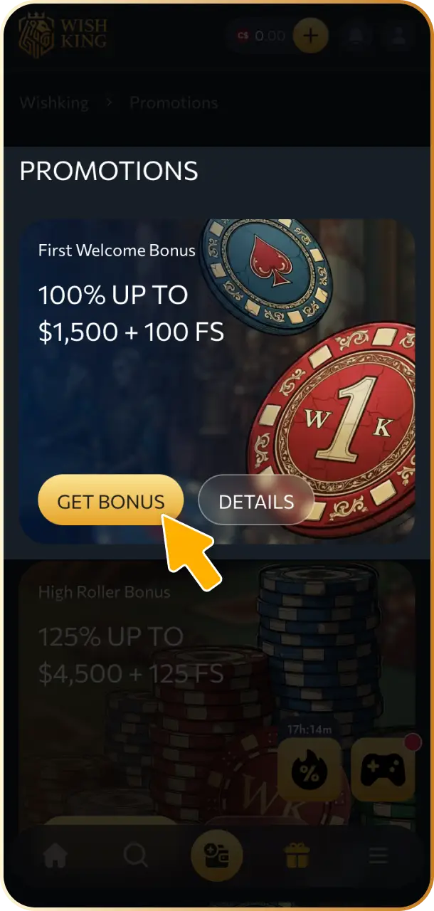 Select and activate your initial welcome bonus offer during registration on WishKing Canada.